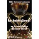 Le Saint Graal - Abbé Bertrand Labouche