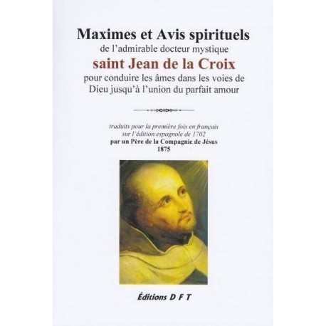 Maximes et avis spirituels de Saint Jean de la Croix