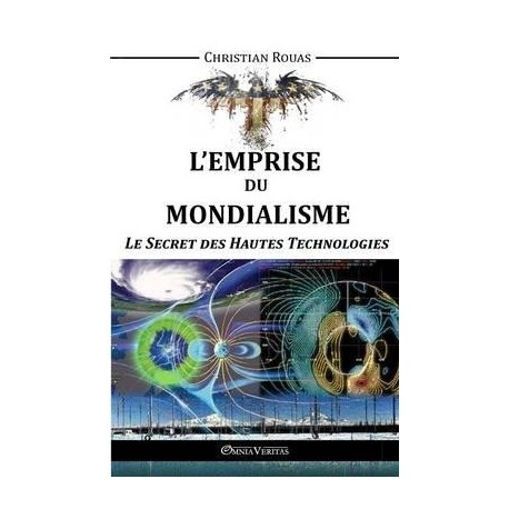 L'emprise du mondialisme - Tome III - Christian Rouas