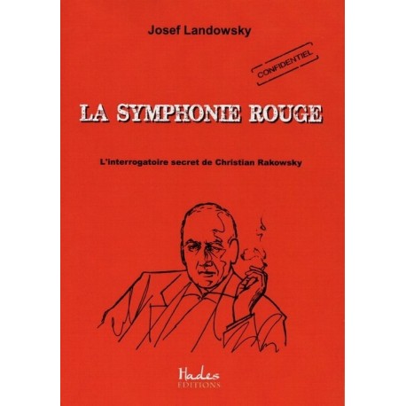 La symphonie rouge - Josef Landowsky