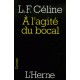 À l'agité du bocal - Louis-Ferdinand Céline
