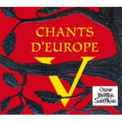 Chants d'Europe V - Choeur Montjoie Saint Denis