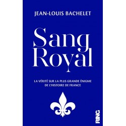 Sang Royal - Jean-Louis Bachelet