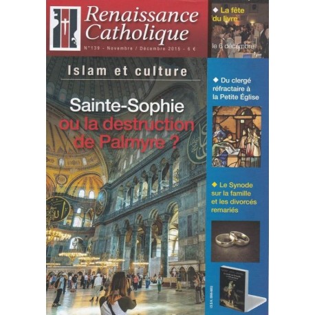 Renaissance catholique n°139 - Novembre-Décembre 2015 
