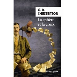 La sphère et la croix - G.K. Chesterton