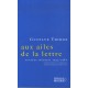 Aux ailes de la lettre - Gustave Thibon