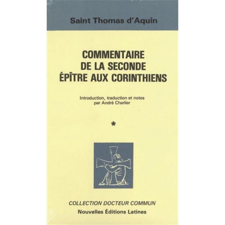 Commentaire de la seconde épître aux Corinthiens - Saint Thomas d'Aquin
