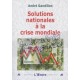 Solutions nationales à la crise mondiale - André Gandillon