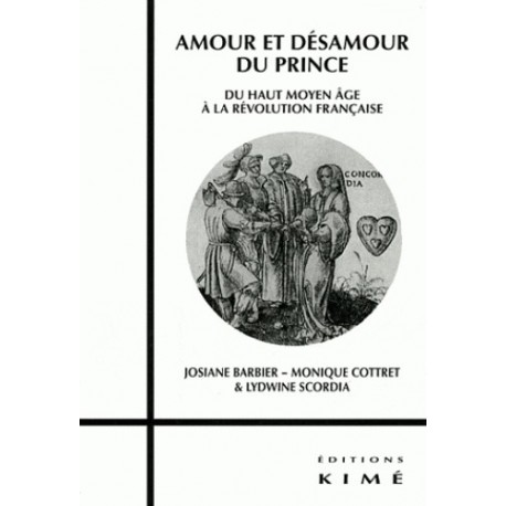 Amour et désamour du prince - Collectif