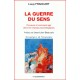 La geurre du sens - Loup Francart