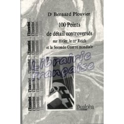 100 points de détail controversés - Dr Bernard Plouvier