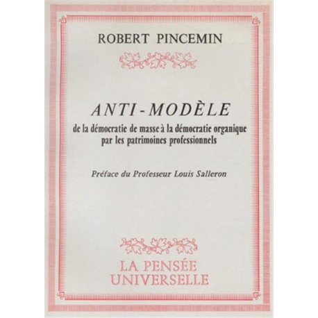 Anti-modèle - Robert Pincemin