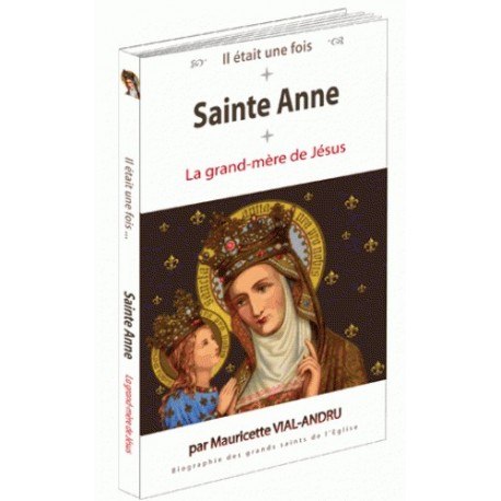 Sainte Anne - Mauricette Vial-Andru