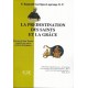 La prédestination des saints et la grâce - Reginald Garrigou-Lagrande