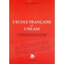 L'Ecole française et l'Islam - Louis Chagnon