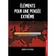 Éléments pour une pensée extrême - Georges Feltin-Tracol