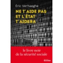 Ne t'aide pas et l'État t'aidera - Éric Verhaeghe