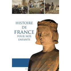 Histoire de France pour nos enfants - Dominique Carcassonne