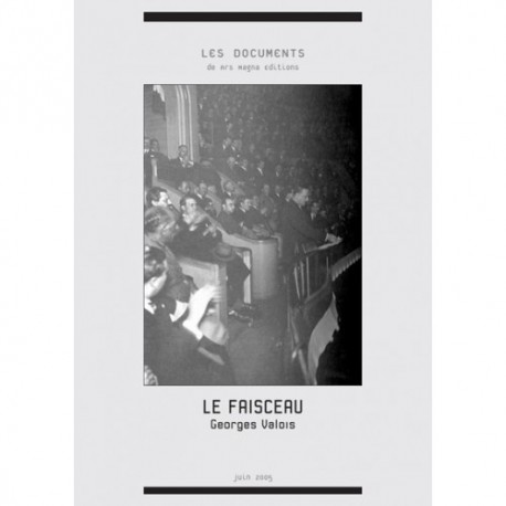 Le faisceau - Georges Valois