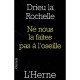 Ne nous la faites pas à l'oseille - Drieu la Rochelle