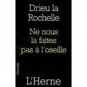 Ne nous la faites pas à l'oseille - Pierre Drieu la Rochelle