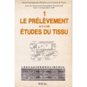 Le prélèvement du 21-4-1988, études du tissu - Collectif
