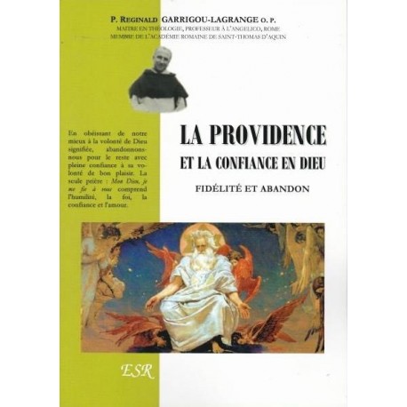 La Providence et la confiance en Dieu - P. Réginald Garrigou-Lagrange o.p. 
