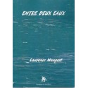 Entre deux eaux - Laurence Maugest