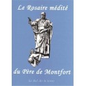 Le Rosaire médité du Père de Monfort 