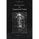 Dictionnaire du Linceul de Turin - Daniel Raffard de Brienne