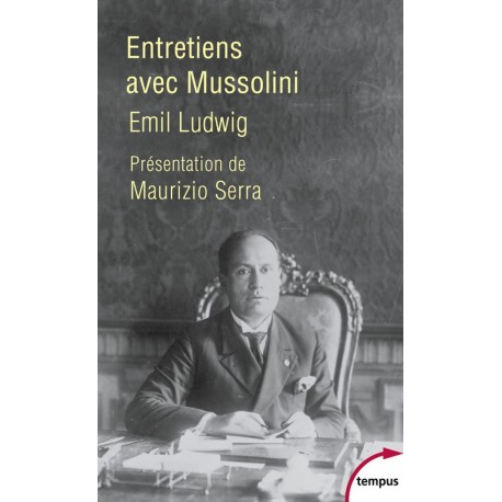 Entretiens avec Mussolini - Poche - Emil Ludwig