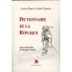 Dictionnaire de la Réplique - Bernard Antony
