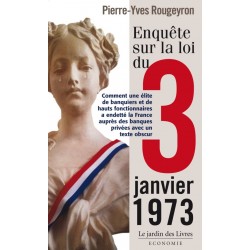 Enquête sur la loi du 3 janvier 1973 - Pierre-yves Rougeyron