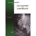 Les XII degrés de l'humilité - Dom Jean de Monléon