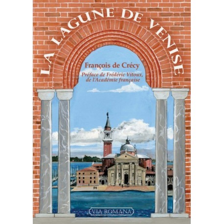 La lagune de Venise - François de Crécy