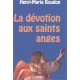 La dévotion aux saints anges - Henri-Marie Boudon