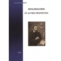 Holzhauser et autres prophéties - Louis-Hubert Remy