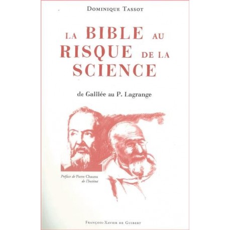 La Bible au risque de la Science - Dominique Tassot