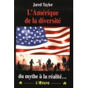 L'Amérique de la diversité - Jared Taylor