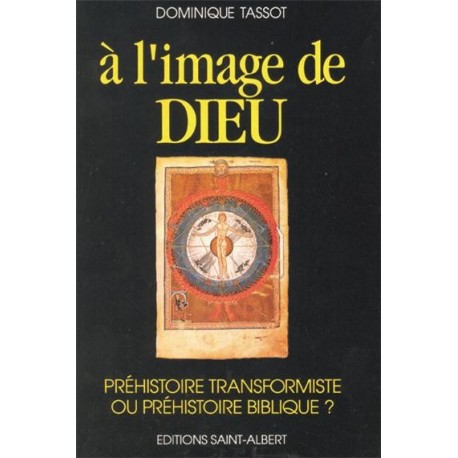 A l'image de Dieu - Dominique Tassot