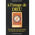 A l'image de Dieu - Dominique Tassot