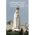 Le message d'amour du Cœur immaculé de Marie à Fatima - Stanislas du Chabom-Feugerolles (père)