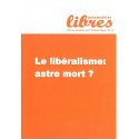 Perspectives libres - n°16 - Le libéralisme, astre mort ?