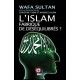 L'islam fabrique de déséquilibrés ? - Wafa Sultan