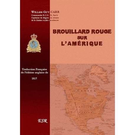 Brouilla rouge sur l'Amérique - William-Guy Carr