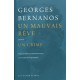 Un mauvais rêve - Un crime - Geoges Bernanos