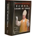 Ecône, chaire de vérité - Mgr Lefebvre