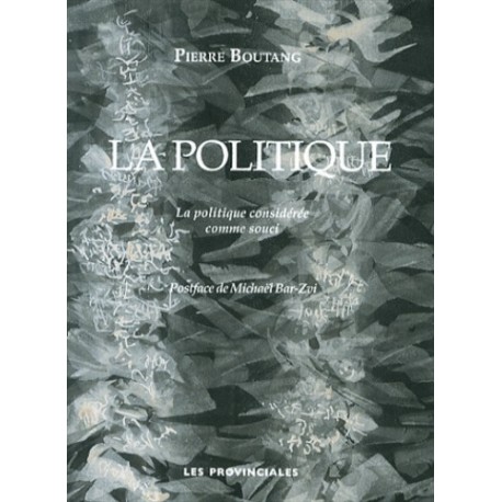 La politique - Pierre Boutang