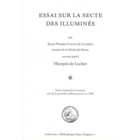 Essai sur la secte des illuminés - Jean-Pierre-Louis de Luchert