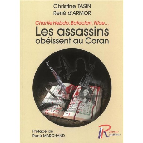 Les assassins obéissent au coran - Chritine Tasin, René d'Armor